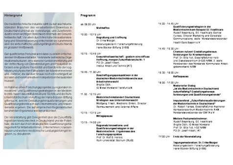 Programm 'Ist die Medizintechnik in Deutschland zukunftsfähig? Gestaltungsherausforderung und Qualifizierungstrends' 20.03.2007
