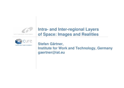 Präsentation Intra- and Inter-regional Layers of Space: Images and Realities 