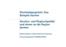 Werkstattgespräch: Das Beispiel Aachen