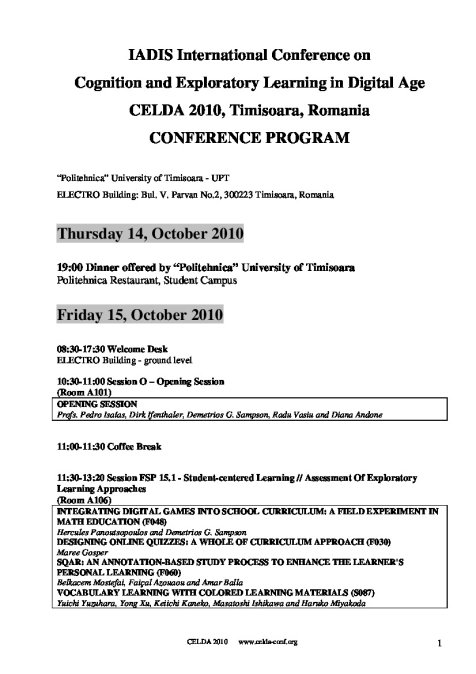 Programm IADIS International Conference on   Cognition and Exploratory Learning in Digital Age 14.-17.10.2010