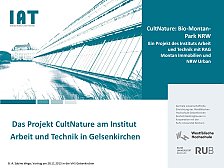 Das Projekt CultNature am Institut  Arbeit und Technik in Gelsenkirchen