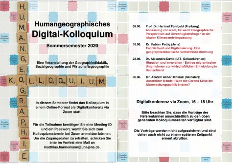 Das Hintergrundbild der Programmseite vom Humangeographischen Digital-Kolloquium ist ein Scrabble-Spielbrett, bei dem die hölzernen Alphabetwürfel das Wort Humangeographie senkrecht bilden, und im Buchstaben O davon das Wort Kolloquium horizontal zu sehen sind.