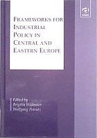Frameworks for industrial policy in Central and Eastern Europe Picture from Frameworks for industrial policy in Central and Eastern Europe