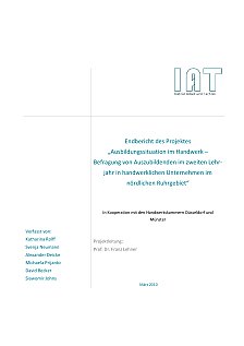 Endbericht des Projektes 'Ausbildung im Handwerk - Befragung von Auszubildenden im zweiten Lehrjahr in handwerklichen Unternehmen im nördlichen Ruhrgebiet