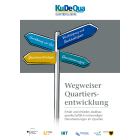 Teaserbild Wegweiser Quartiersentwicklung