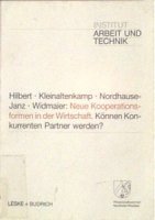 Neue Kooperationsformen in der Wirtschaft Neue Kooperationsformen in der Wirtschaft