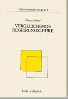 Vergleichende Regierungslehre Vergleichende Regierungslehre