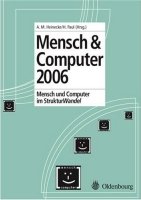 Mensch & Computer 2006: Mensch und Computer im StrukturWandel