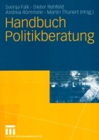 Handbuch Politikberatung Handbuch Politikberatung