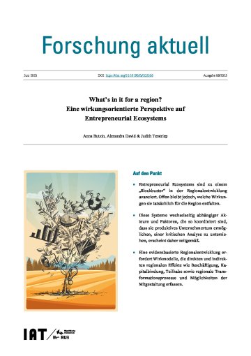 What’s in it for a region? Eine wirkungsorientierte Perspektive auf Entrepreneurial Ecosystems