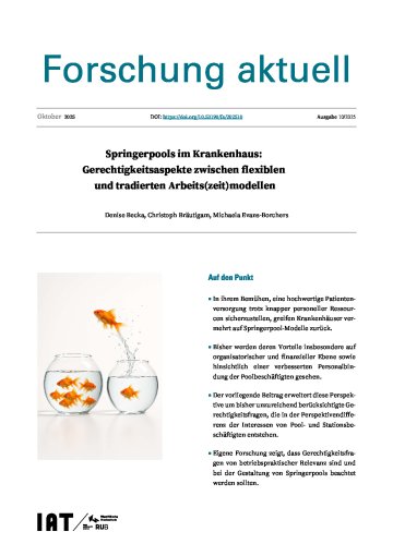  Springerpools im Krankenhaus: Gerechtigkeitsaspekte zwischen flexiblen und tradierten Arbeits(zeit)modellen 