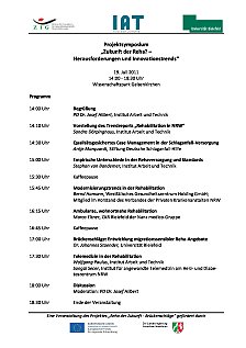 Programm Projektsymposium 'Zukunft der Reha? - Herausforderungen und Innovationstrends' 19.07.2011