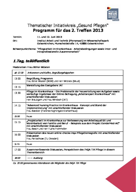 Programm für das 2. Treffen 2013 Theamtischer Initiativkreis 'Gesund Pflegen'