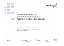 Präsentation Internationalisierung von Gesundheitsdienstleistungen - Patientenimport und Serviceexport