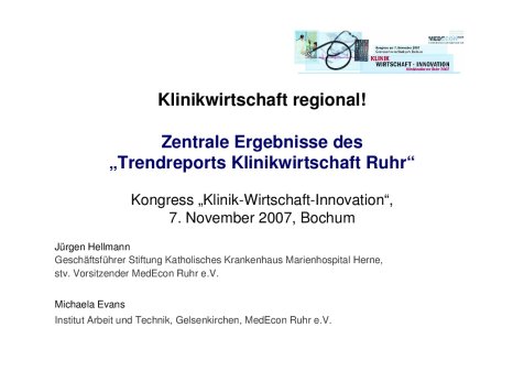 Zentrale Ergebnisse des 'Trendreports Klinikwirtschaft Ruhr' Kongress 07.11.2007