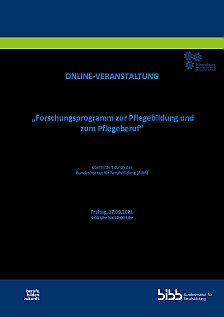 Forschungsprogramm zur Pflegebildung und zum Pflegeberuf